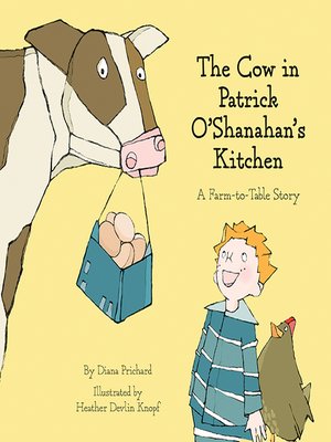 cover image of The Cow In Patrick O'Shanahan's Kitchen